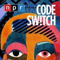 5) Code Switch by NPR