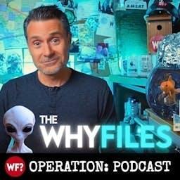 The Why Files podcast artwork