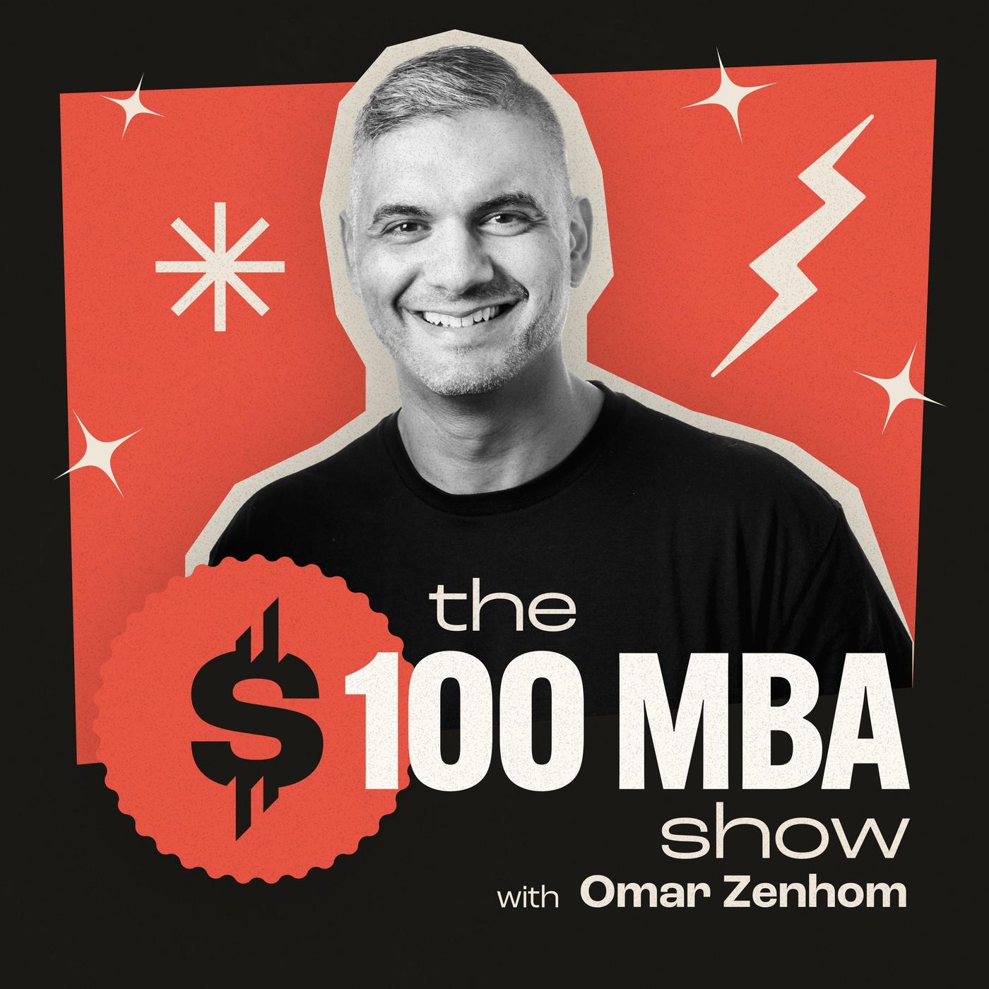 The $100 MBA Show podcast artwork