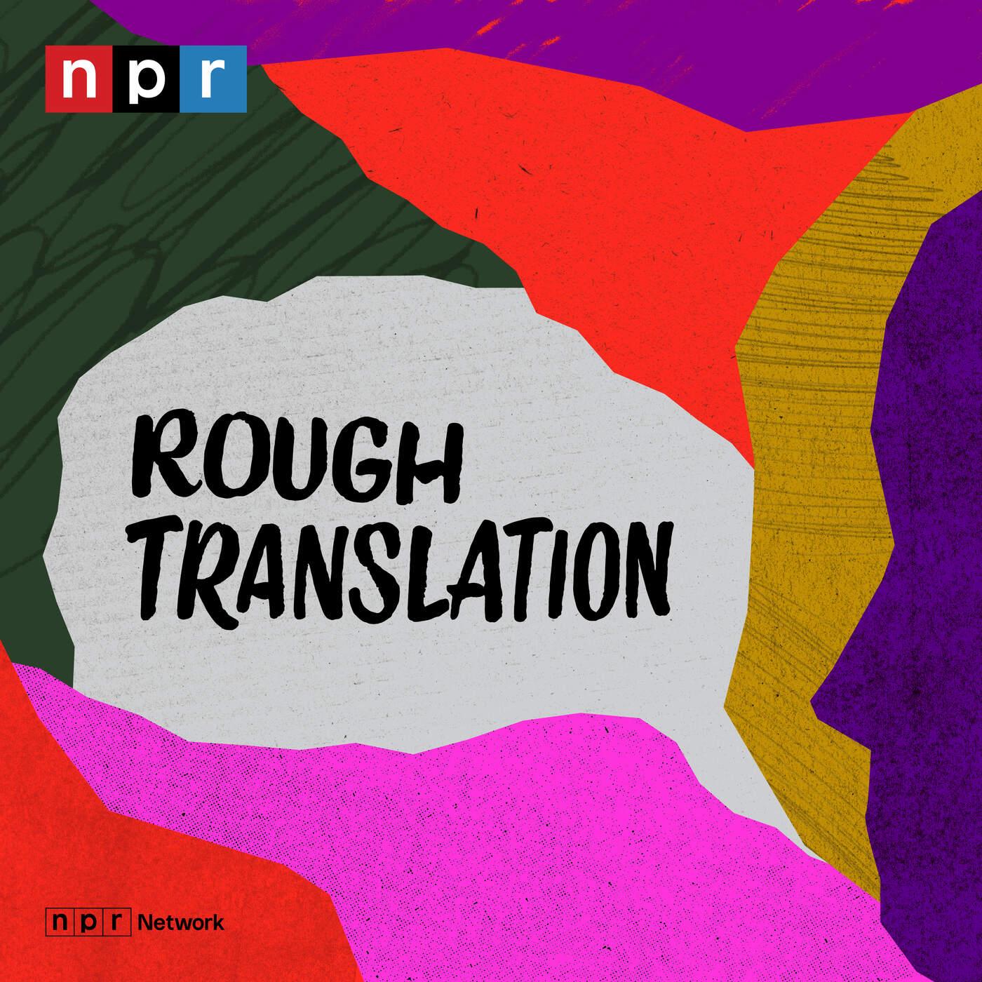 Rough Translation podcast artwork