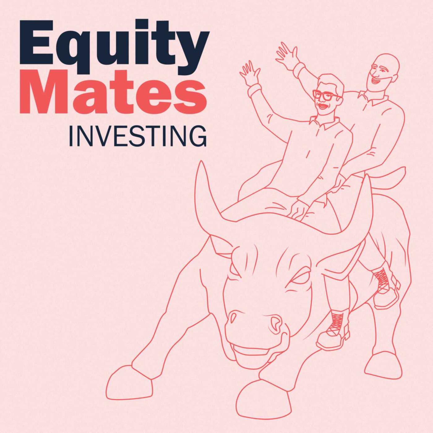 Equity Mates Investing podcast artwork