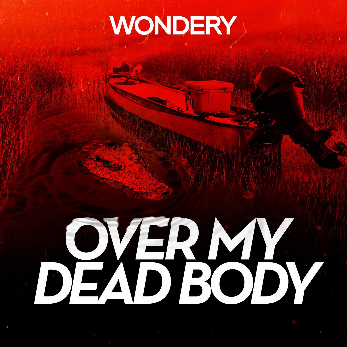 Over My Dead Body podcast artwork