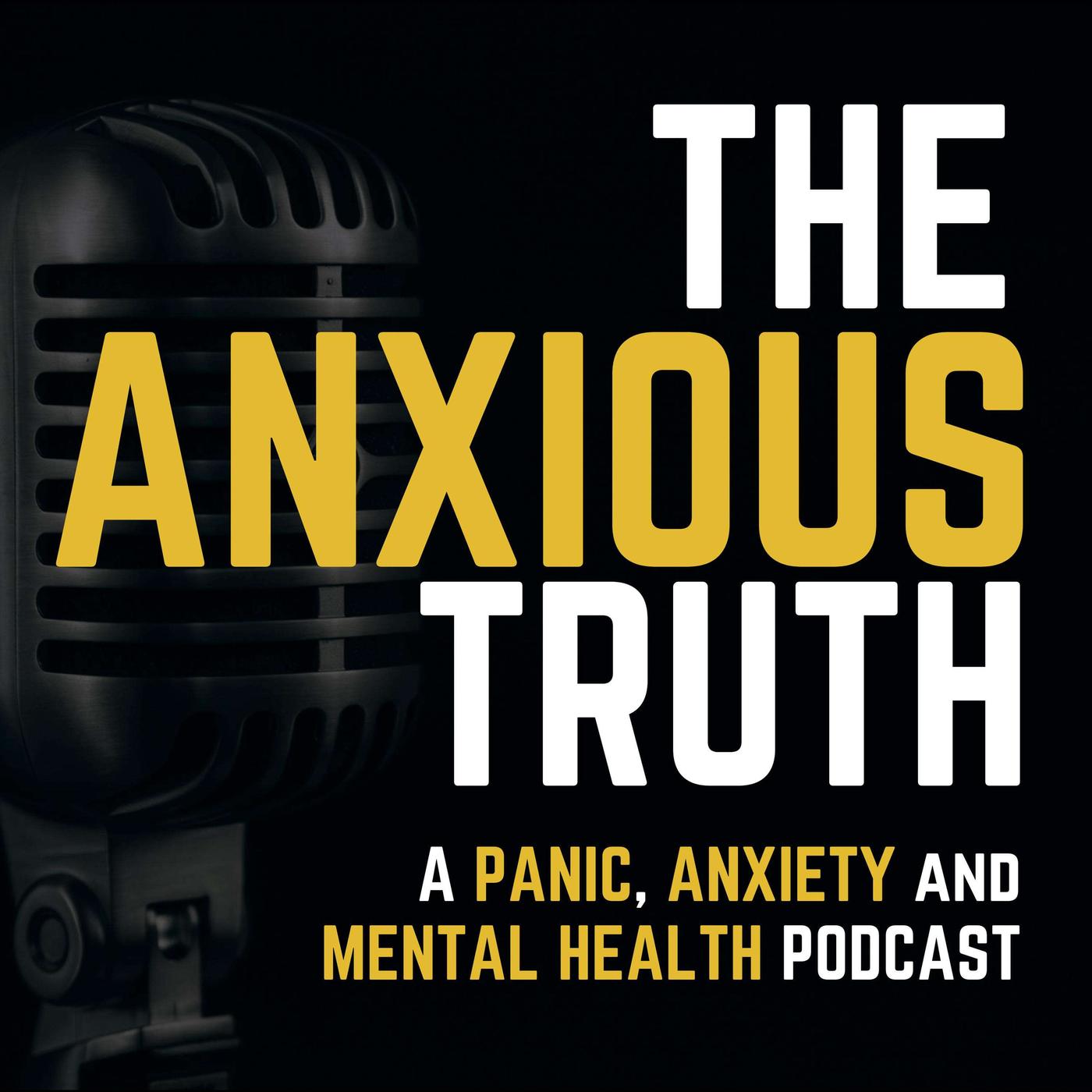 The Anxious Truth podcast artwork