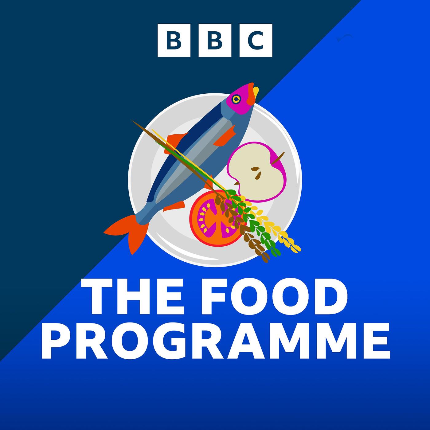 The Food Programme BBC podcast artwork