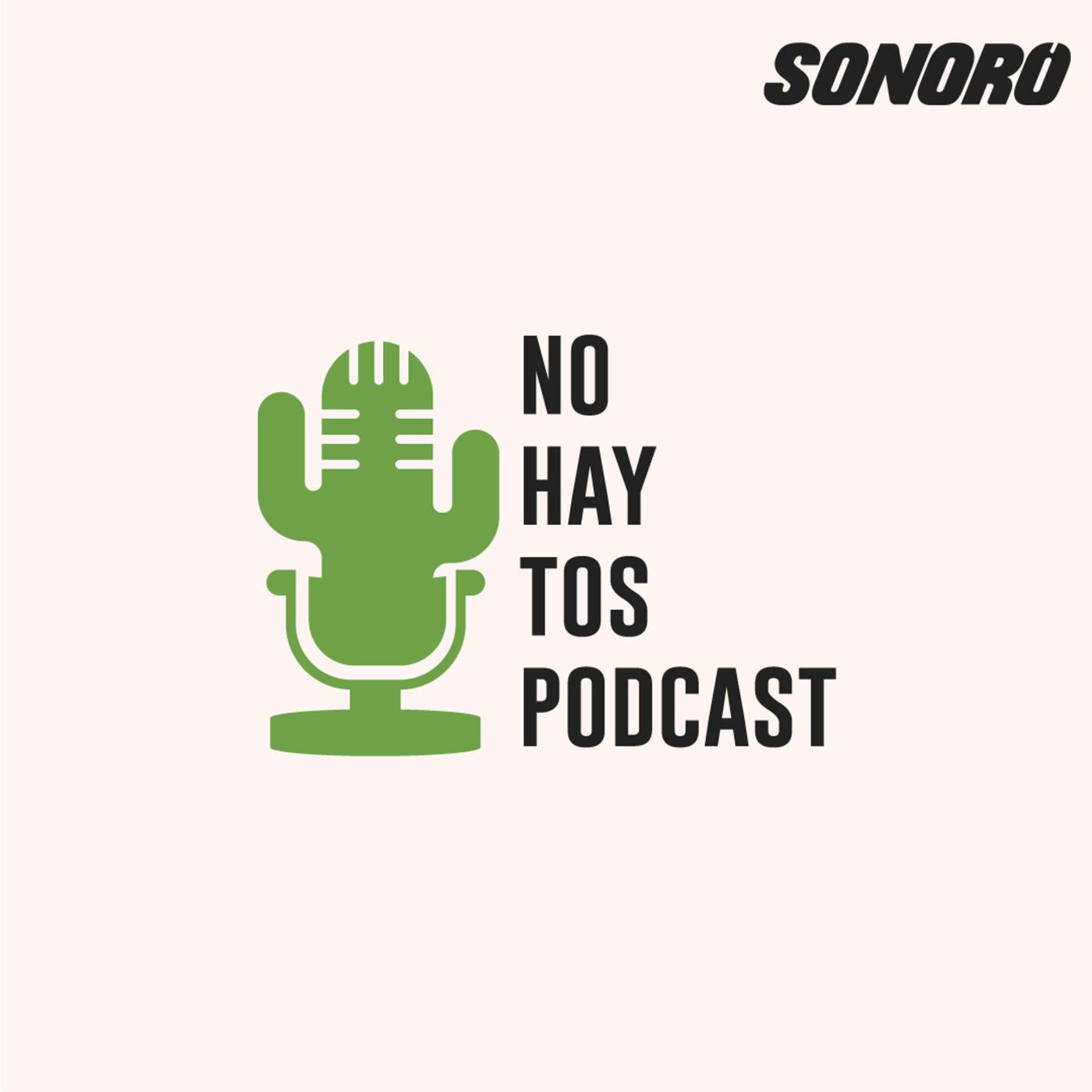 No Hay Tos podcast artwork