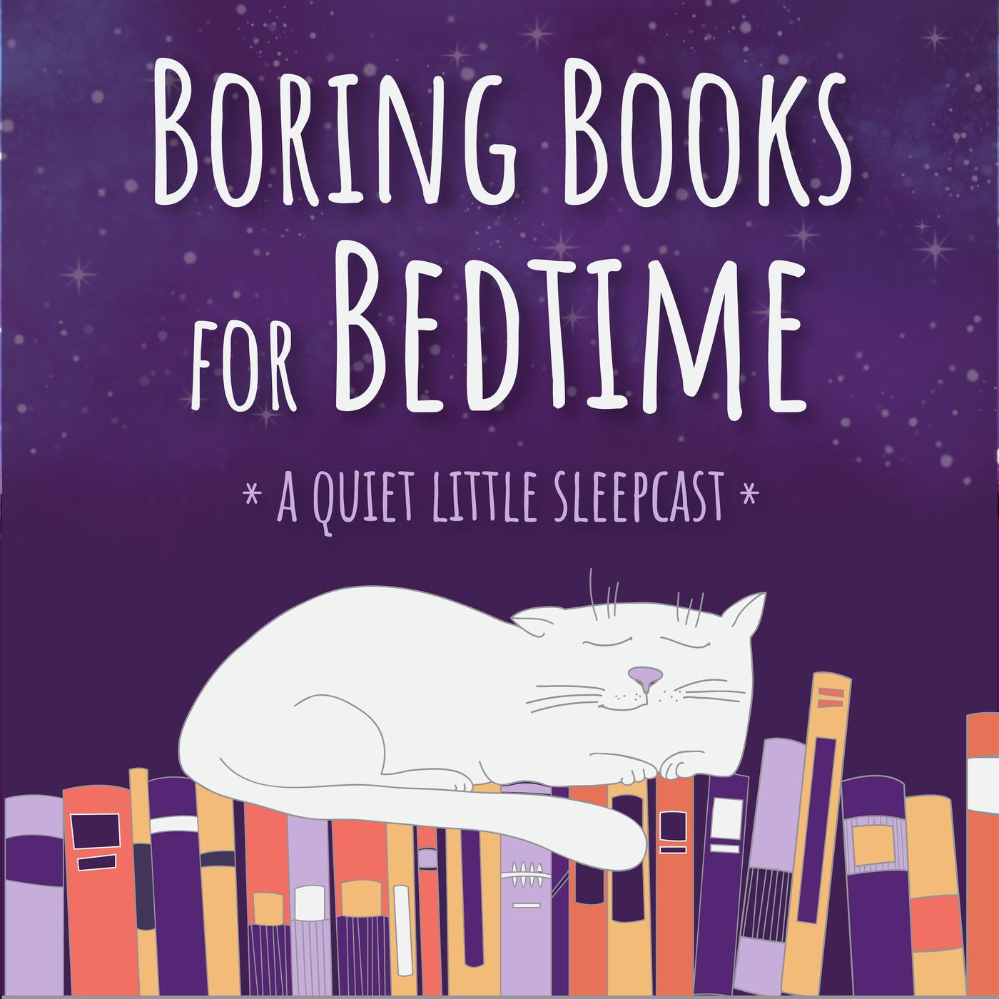 Boring Books for Bedtime podcast artwork