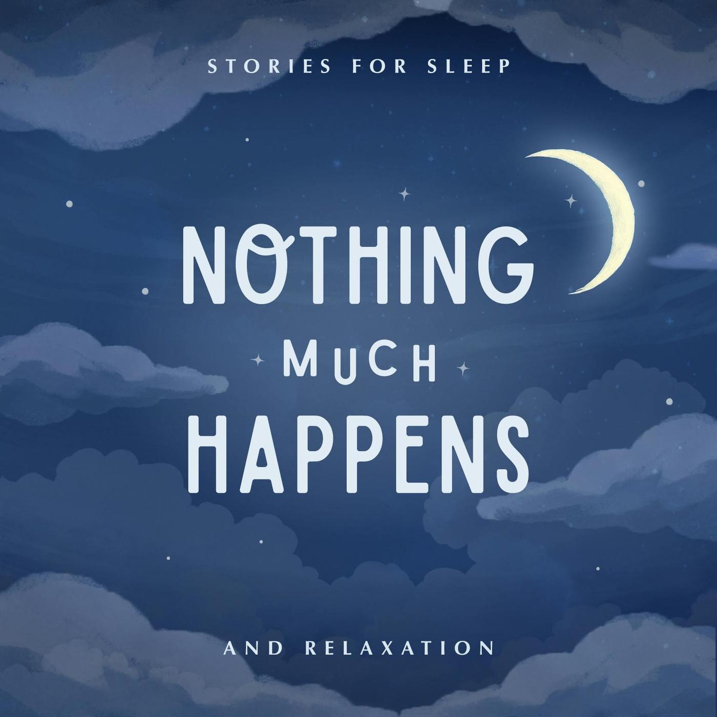 Nothing Much Happens podcast artwork