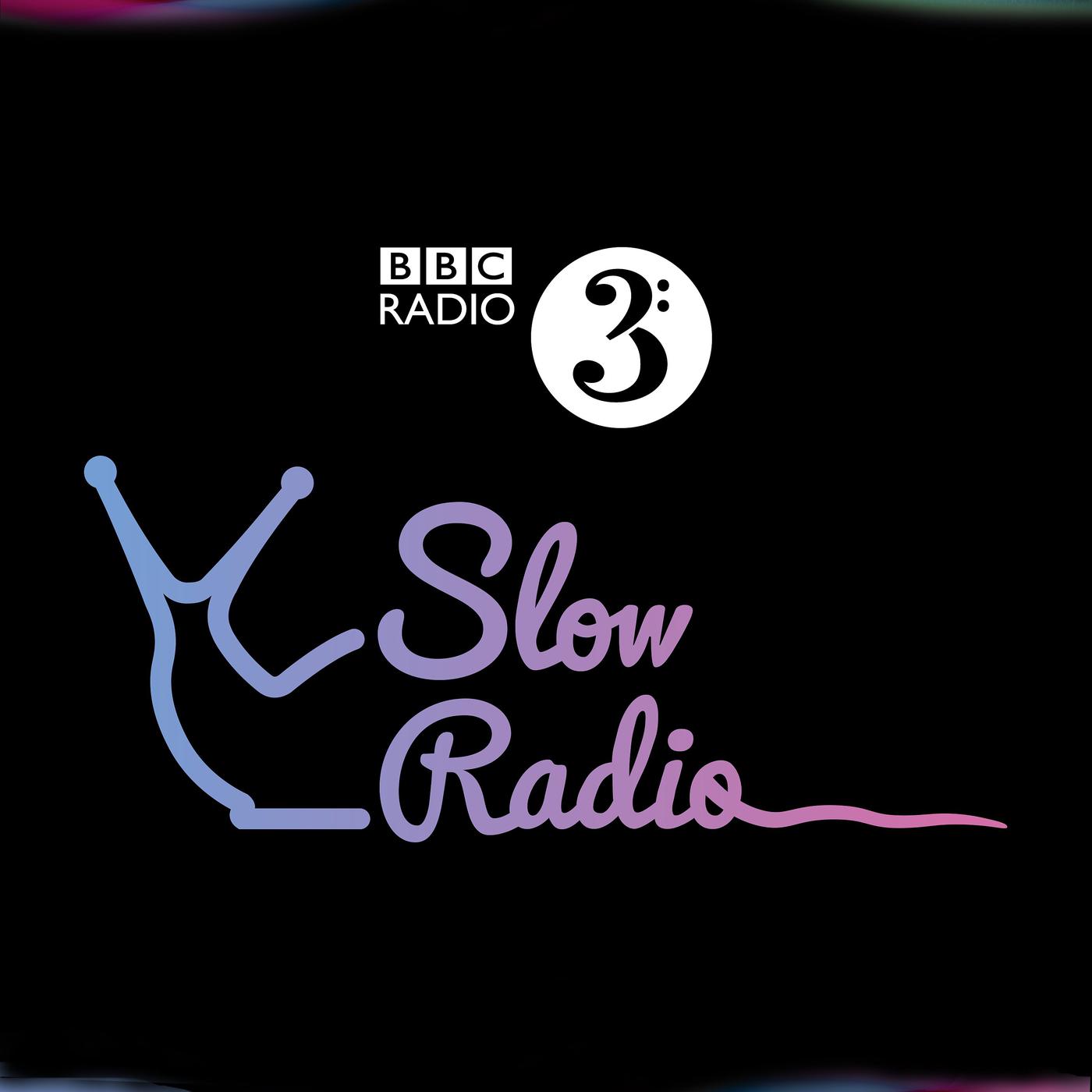 Slow Radio BBC podcast artwork