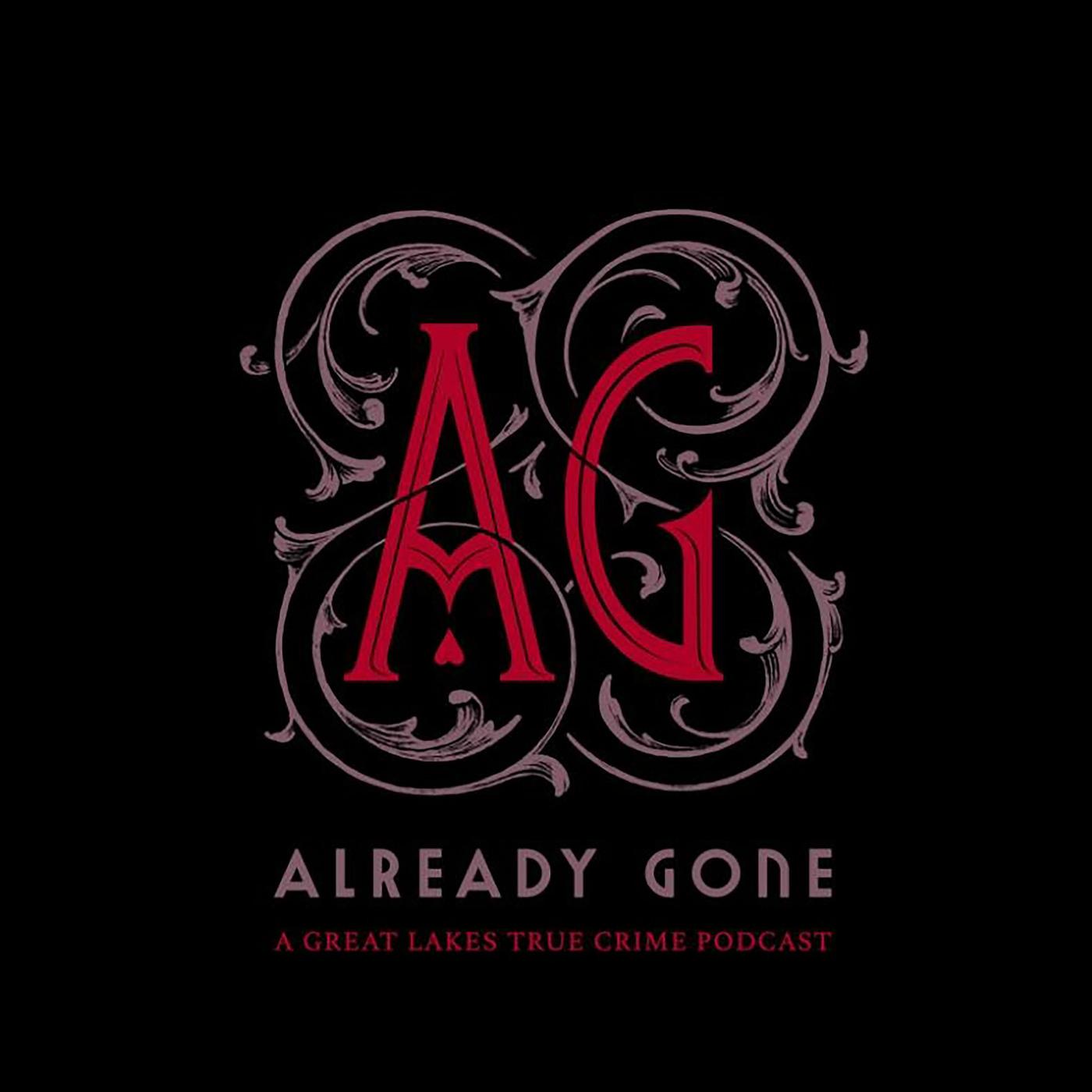 Already Gone podcast artwork