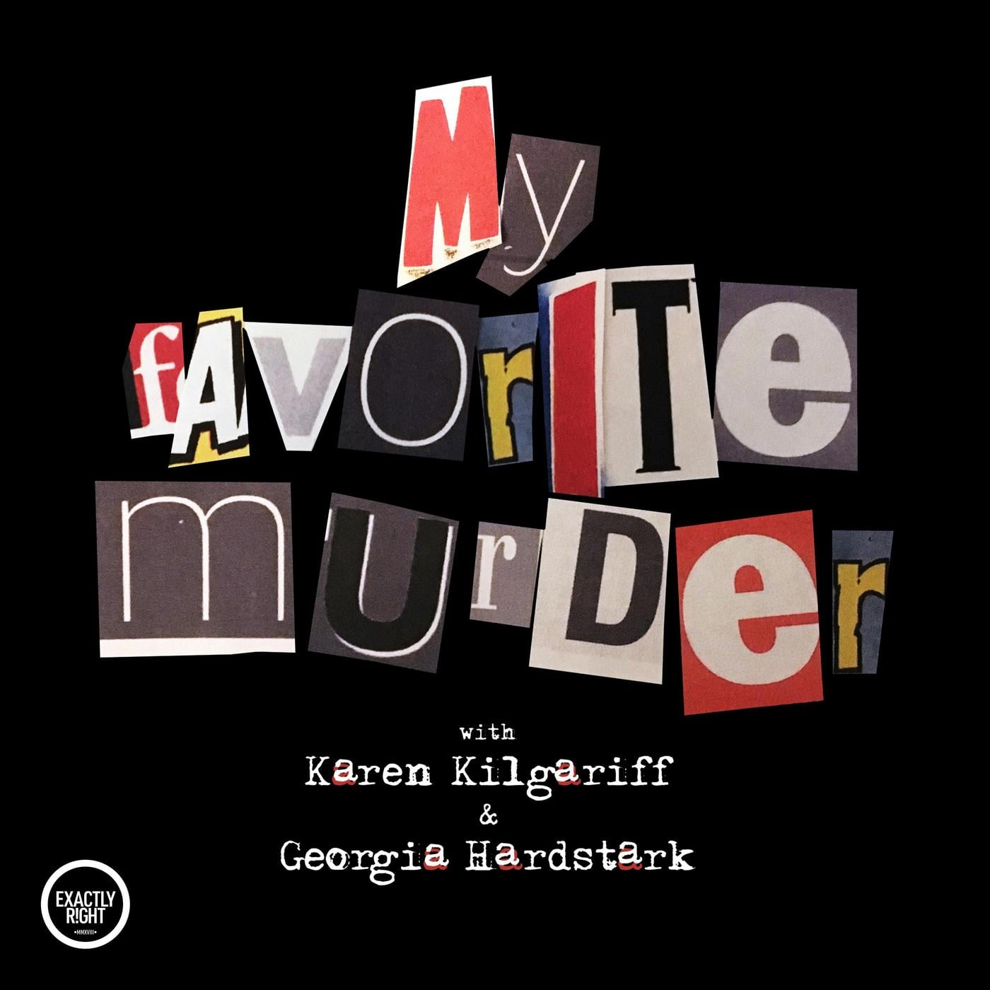 My Favorite Murder podcast artwork